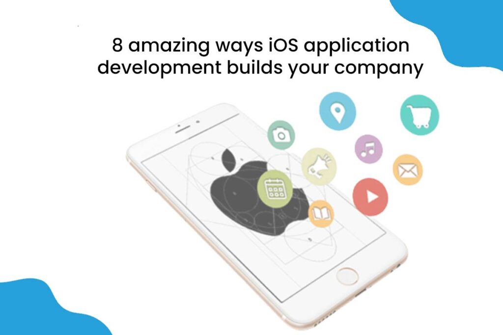 Benefits IOS App Development