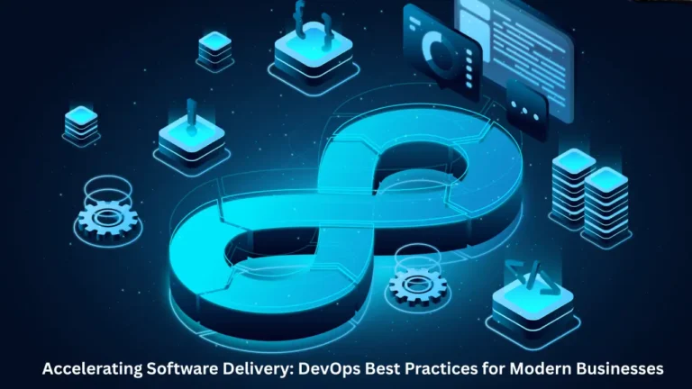 DevOps Practices for Faster Software Delivery